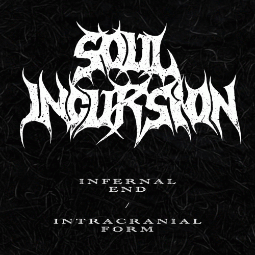 Infernal End - Intracranial Form